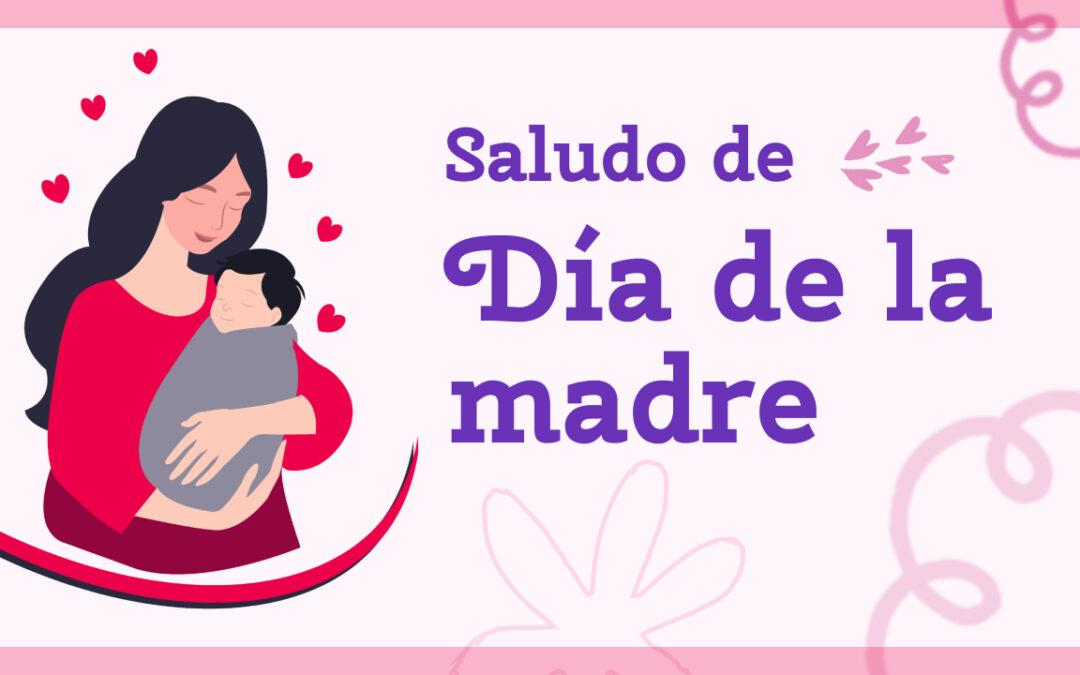 Saludo día de la madre
